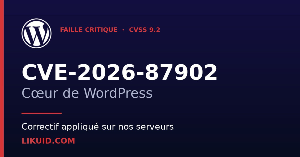 Logo WordPress sur fond bleu nuit avec la mention CVE-2026-87902, faille critique CVSS 9.2